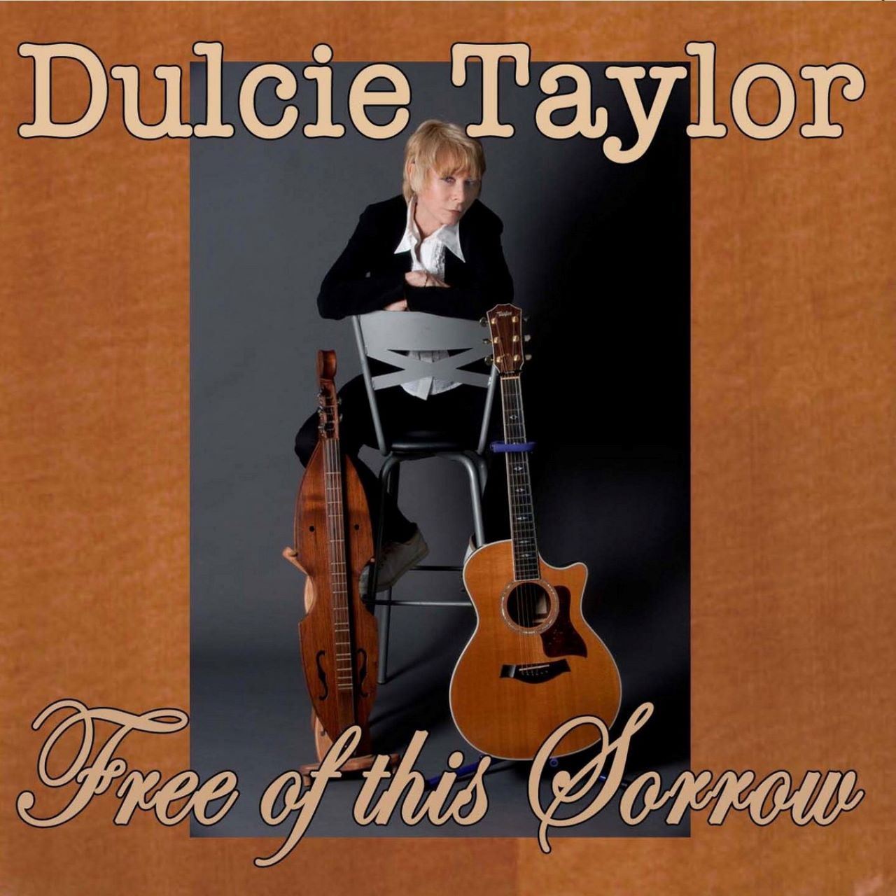 Dulcie Taylor - Free Of This Sorrow cover album