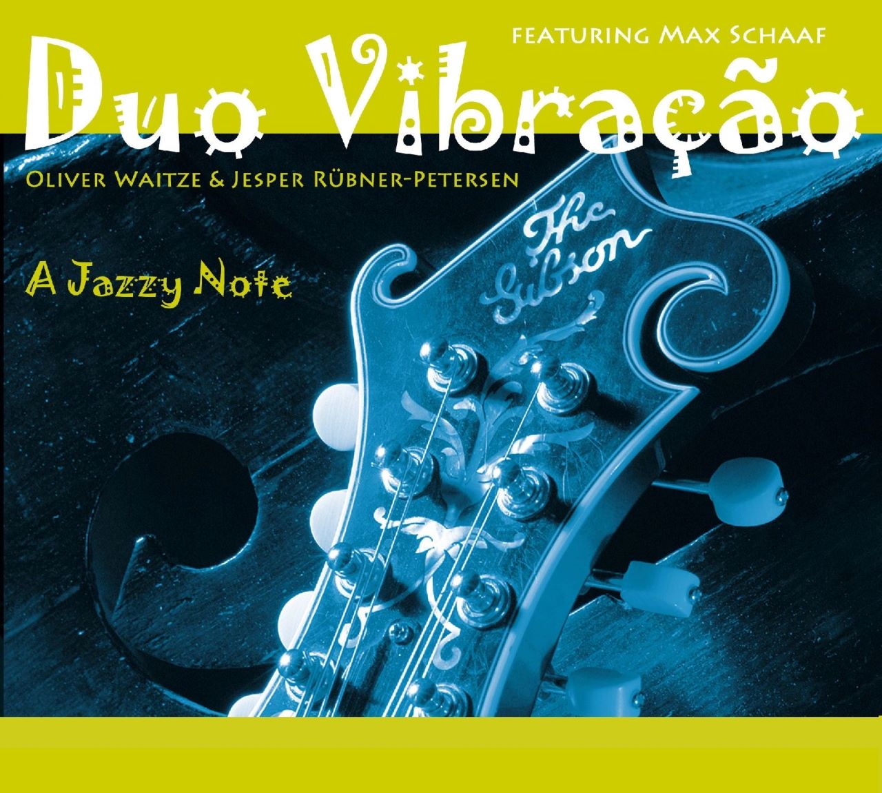 Duo Vibraçăo - A Jazzy Note cover album