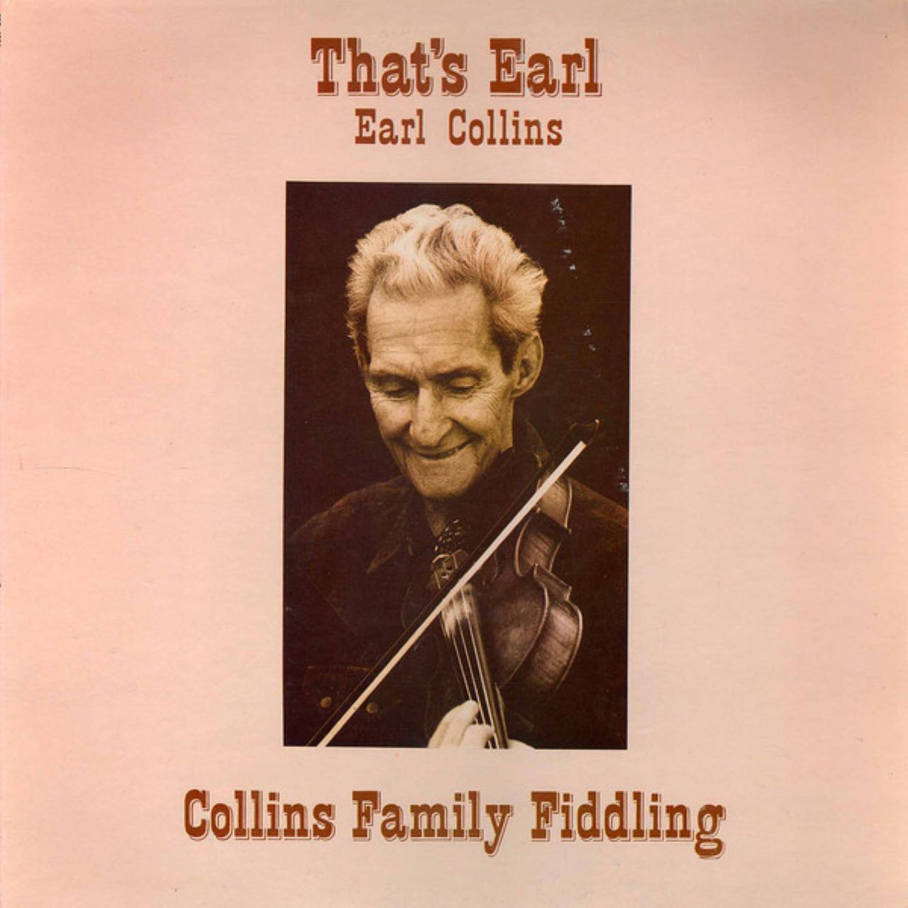 Earl Collins - That's Earl (Collins Family Fiddling) cover album