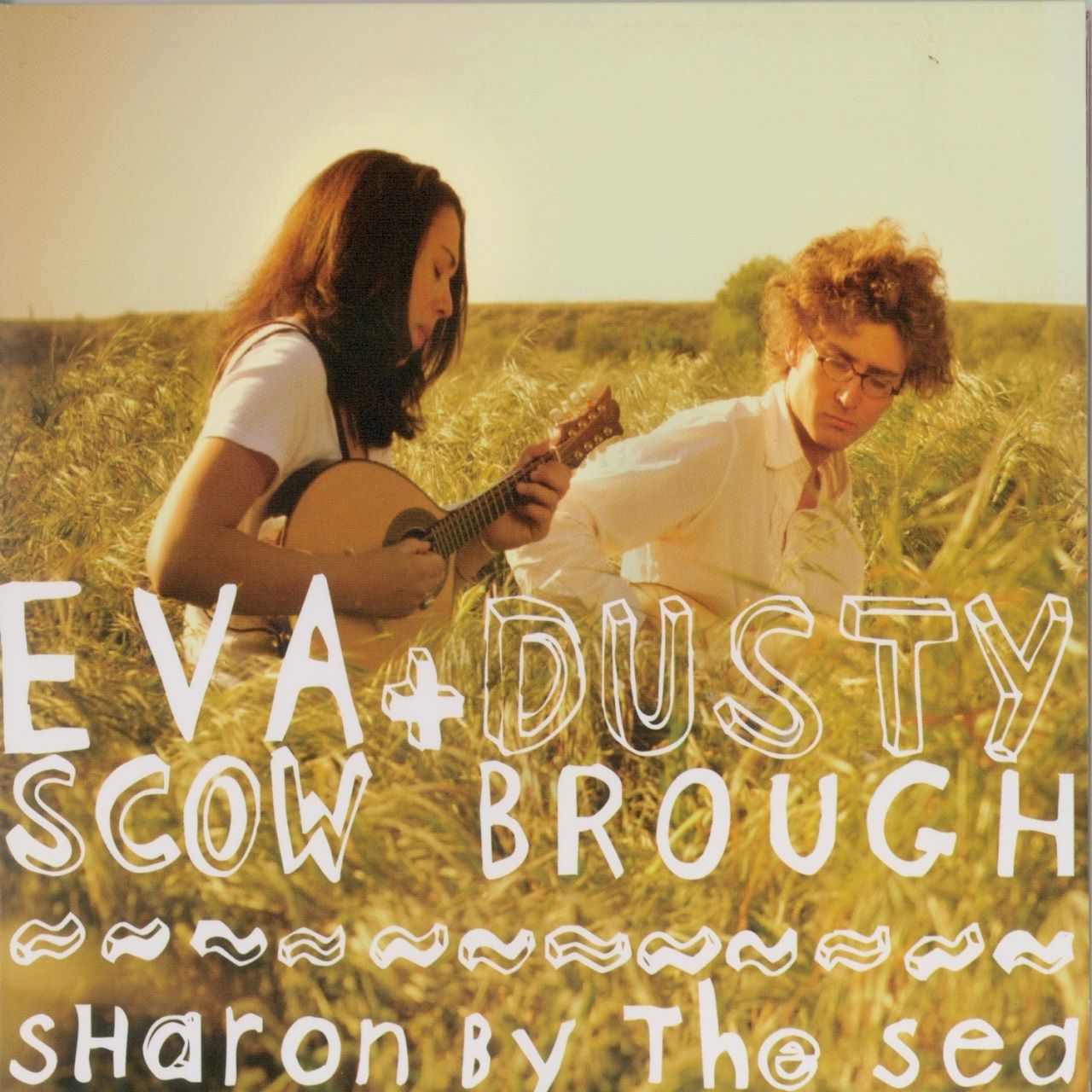 Eva Scow & Dusty Brough - Sharon By The Sea cover album