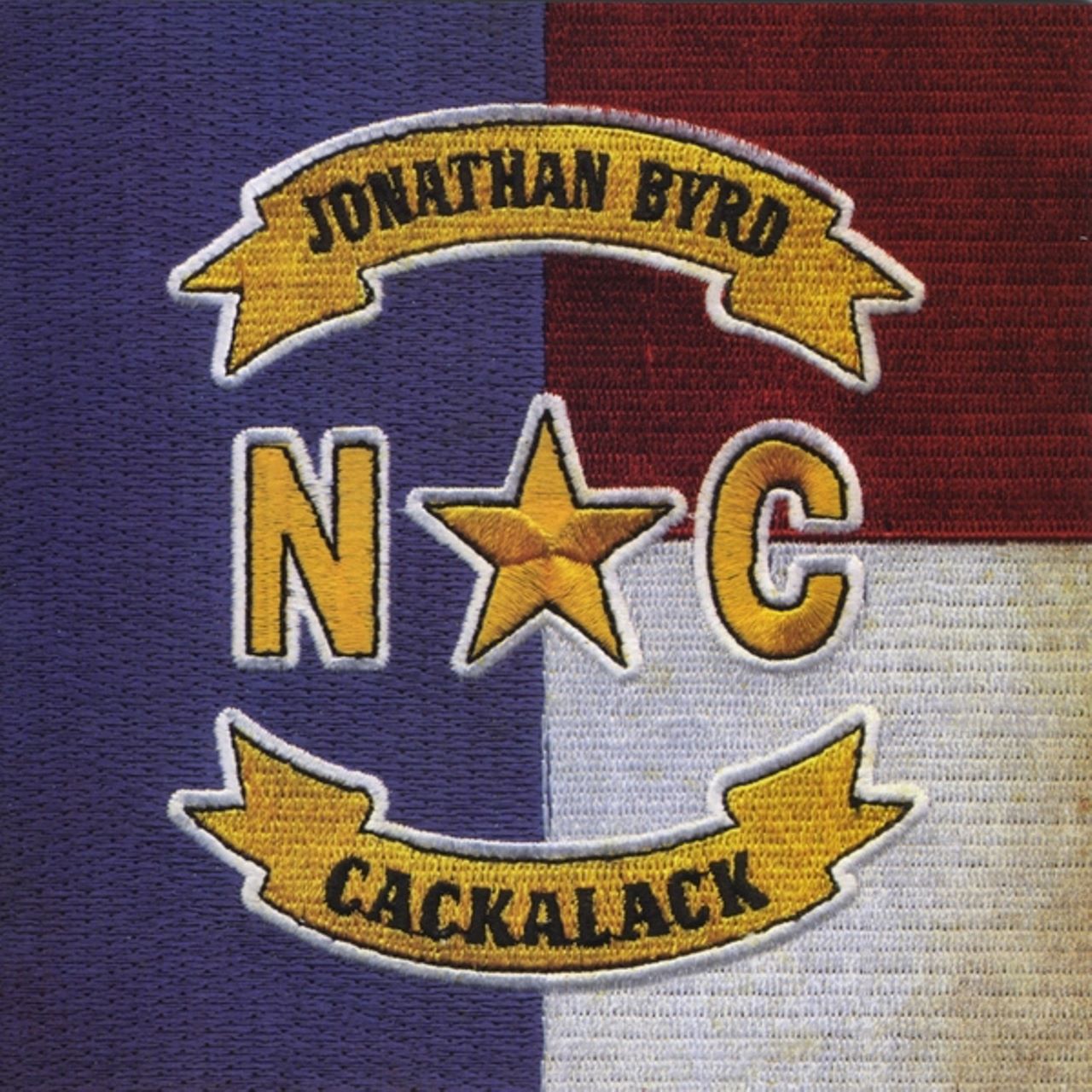 Jonathan Byrd - Cackalack cover album