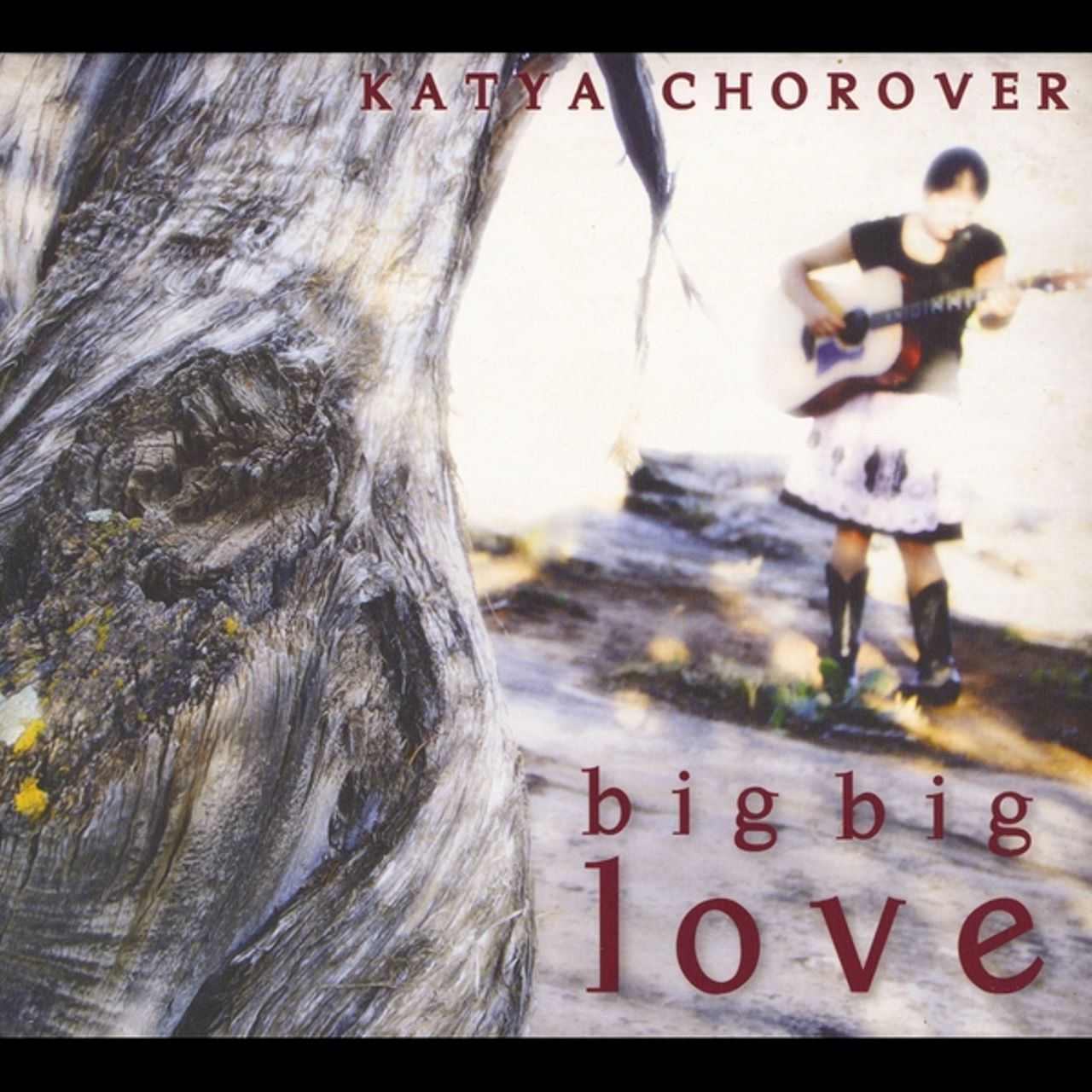 Katya Chorover - Big Big Love cover album