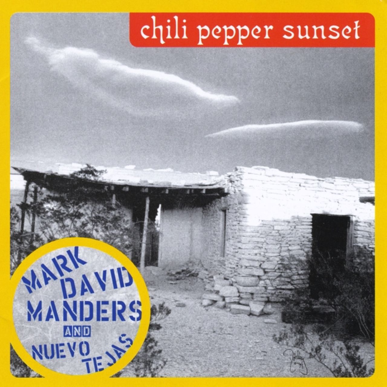 Mark David Manders & Nuevo Tejas - Chili Pepper Sunset cover album