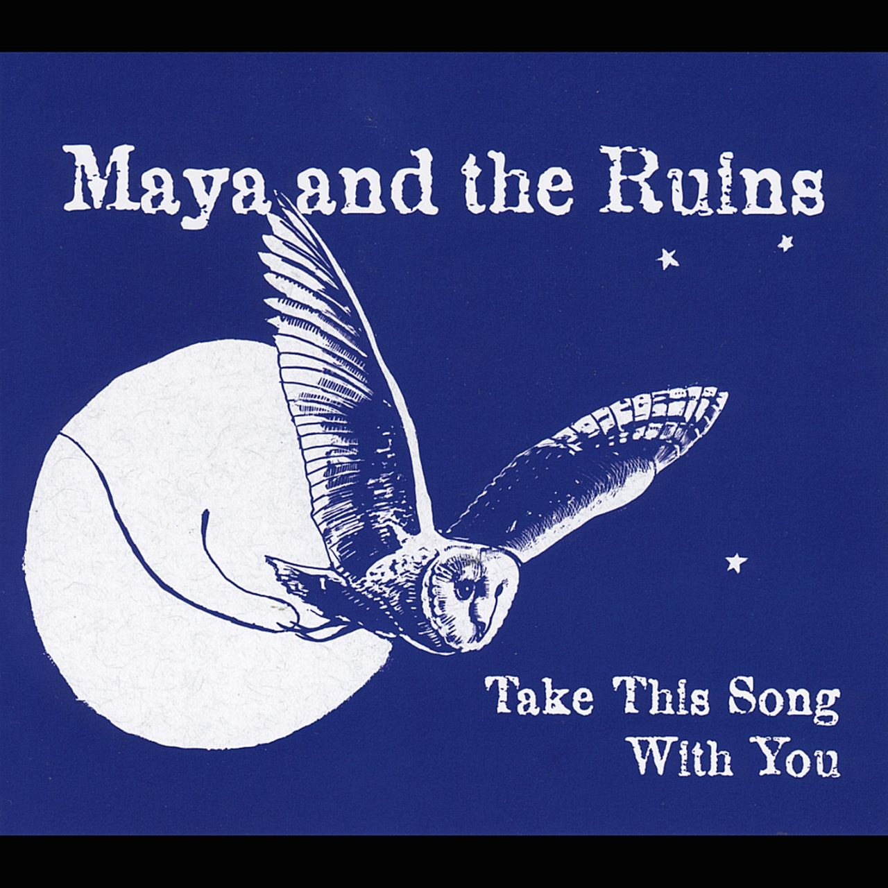 Maya And The Ruins - Take This Song With You cover album