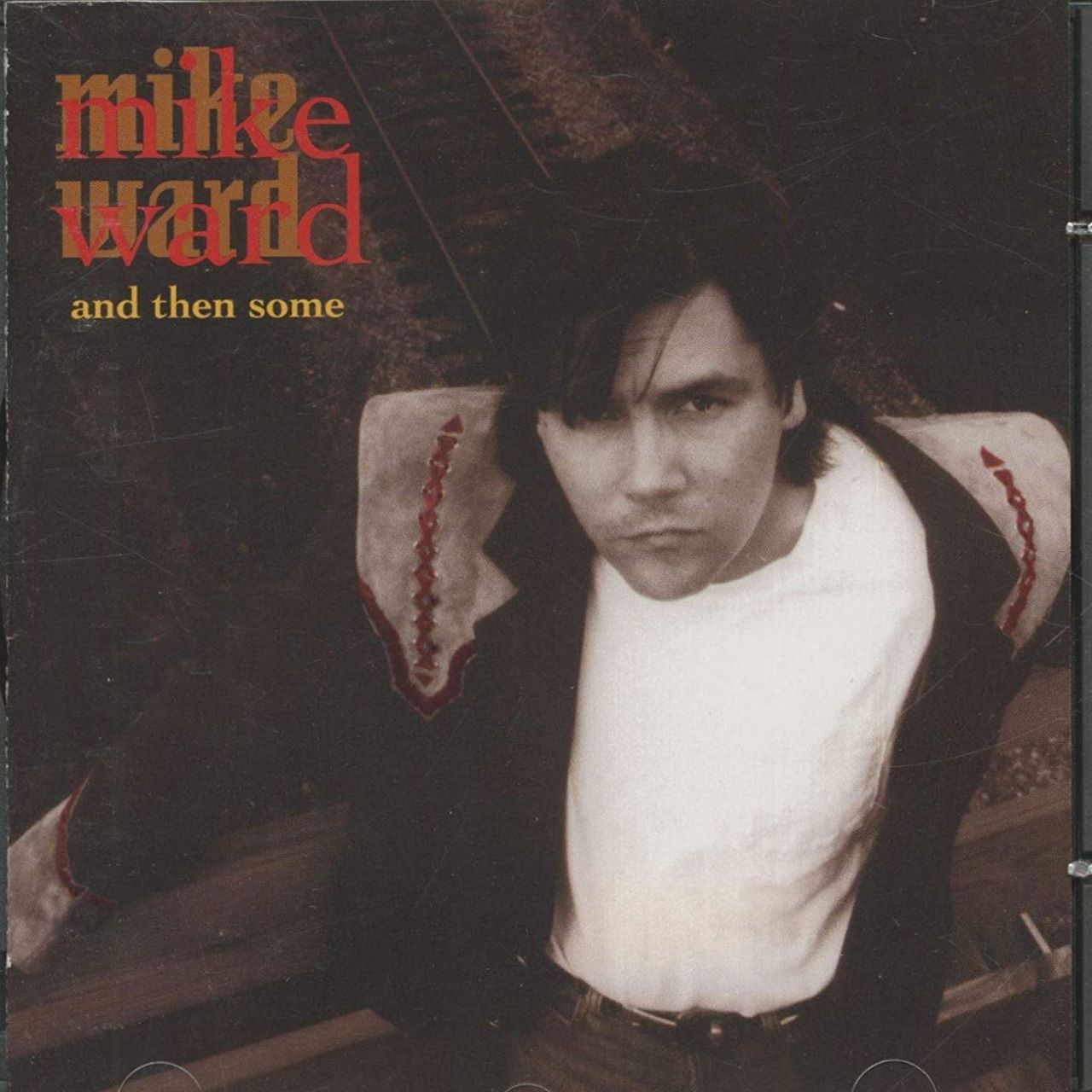 Mike Ward - And Then Some cover album