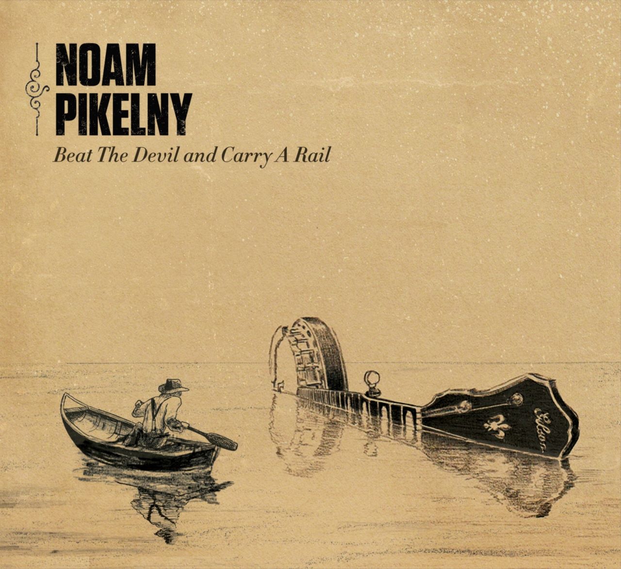 Noam Pikelny - Beat The Devil And Carry A Rail cover album