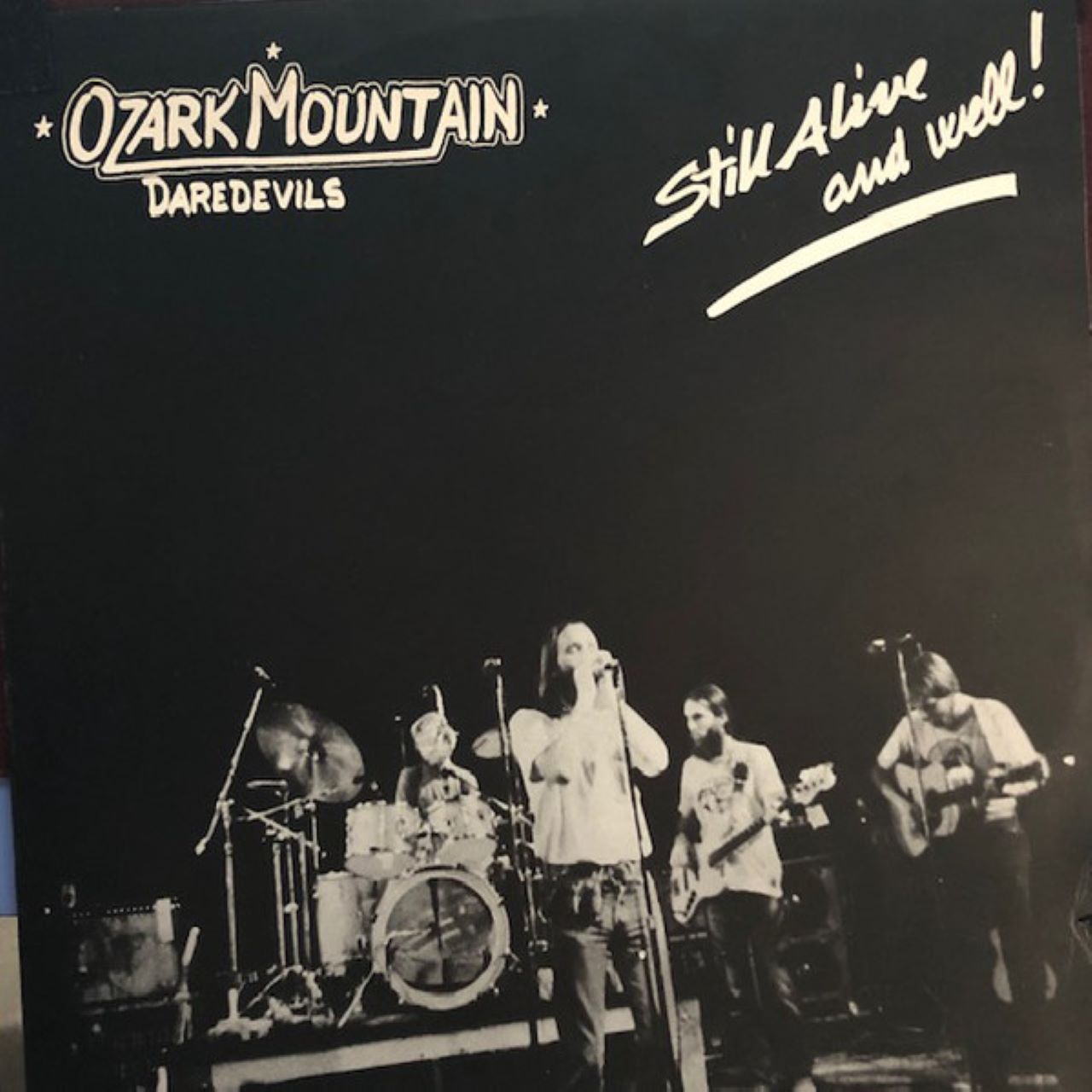 Ozark Mountain Daredevils - Still Alive And Well cover album