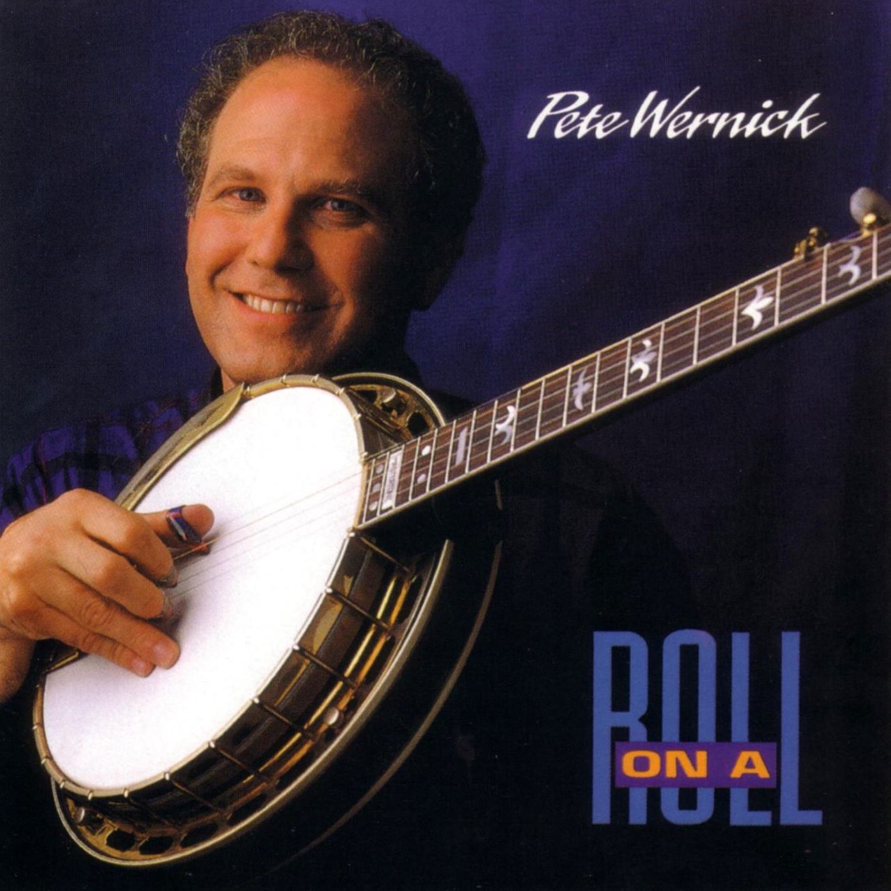 Pete Wernick - On A Roll cover album