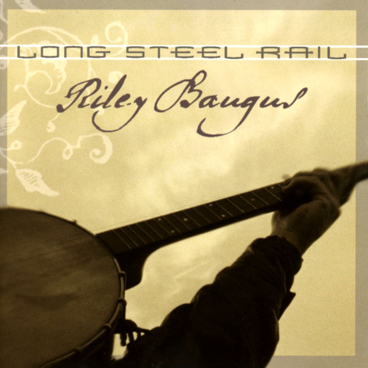 Riley Baugus - Long Steel Rail cover album