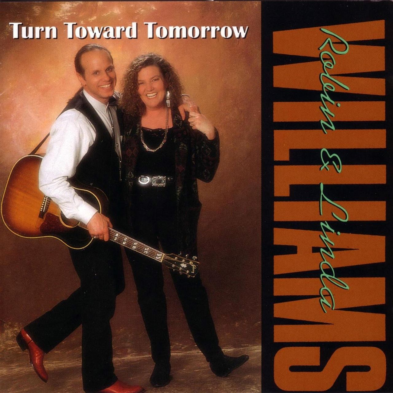 Robin & Linda Williams - Turn Toward Tomorrow cover album