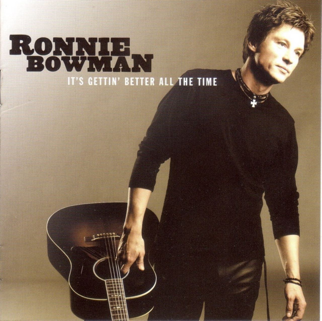 Ronnie Bowman – It’ Getting’ Better All The Time cover album