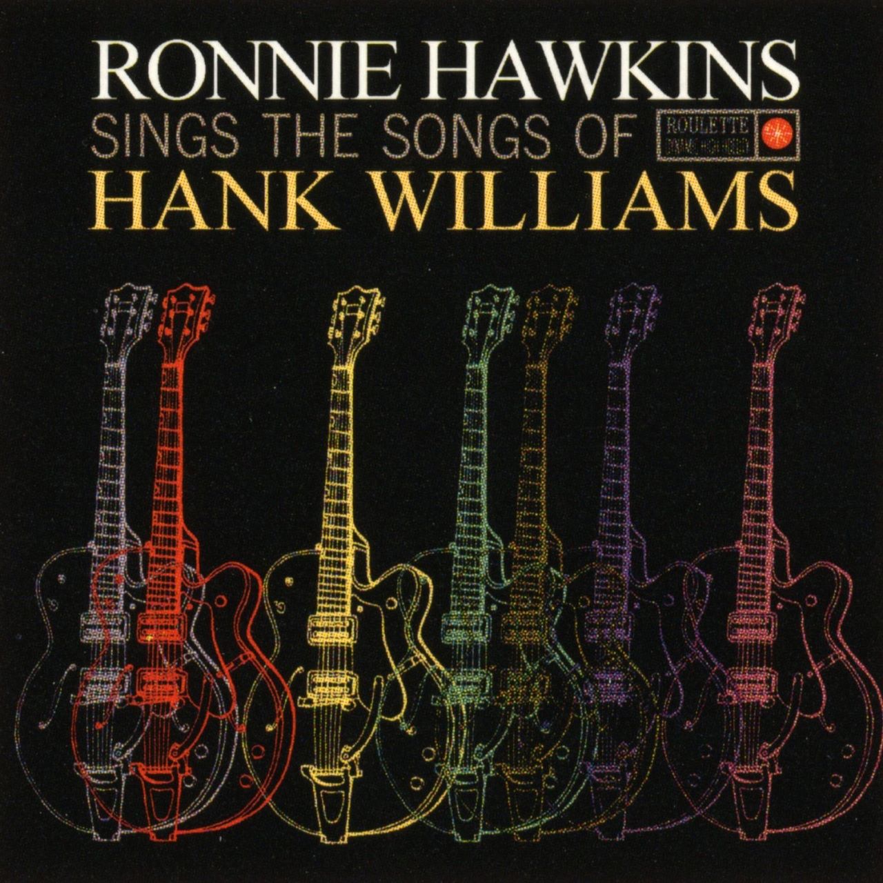 Ronnie Hawkins - Sings The Songs Of Hank Williams cover album
