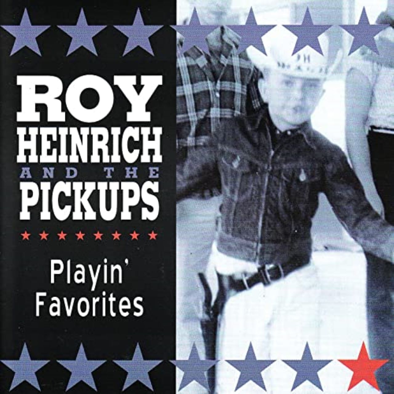 Roy Heinrich & The Pickups - Playin’ Favorites cover album