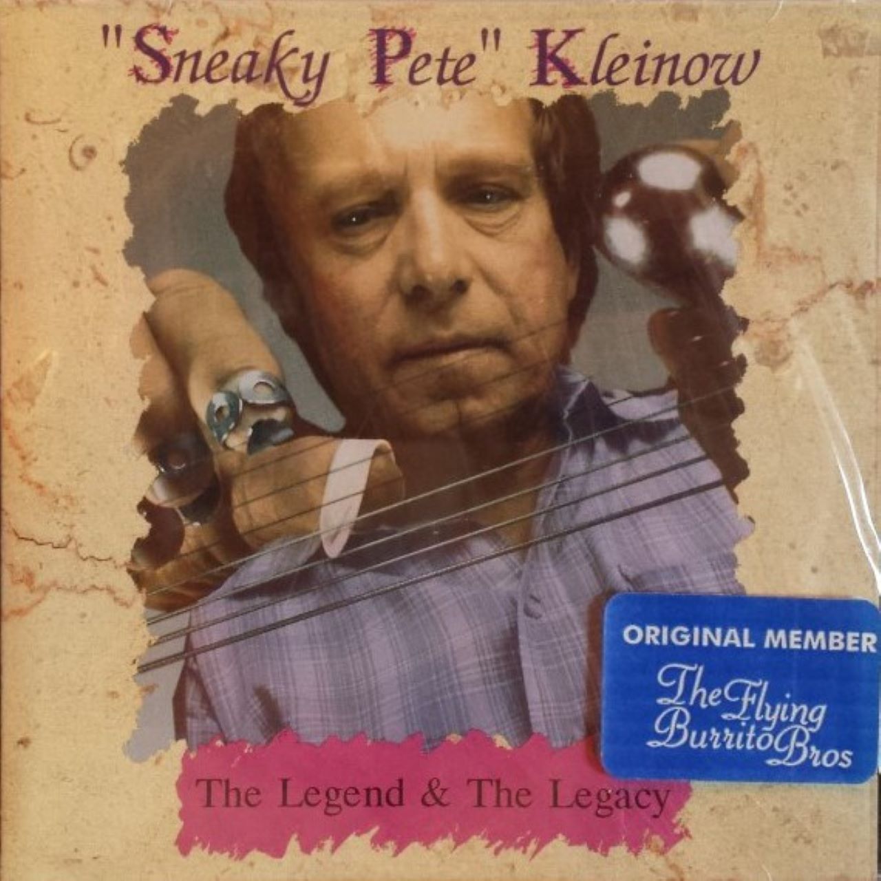 'Sneaky' Pete Kleinow - The Legend & The Legacy cover album