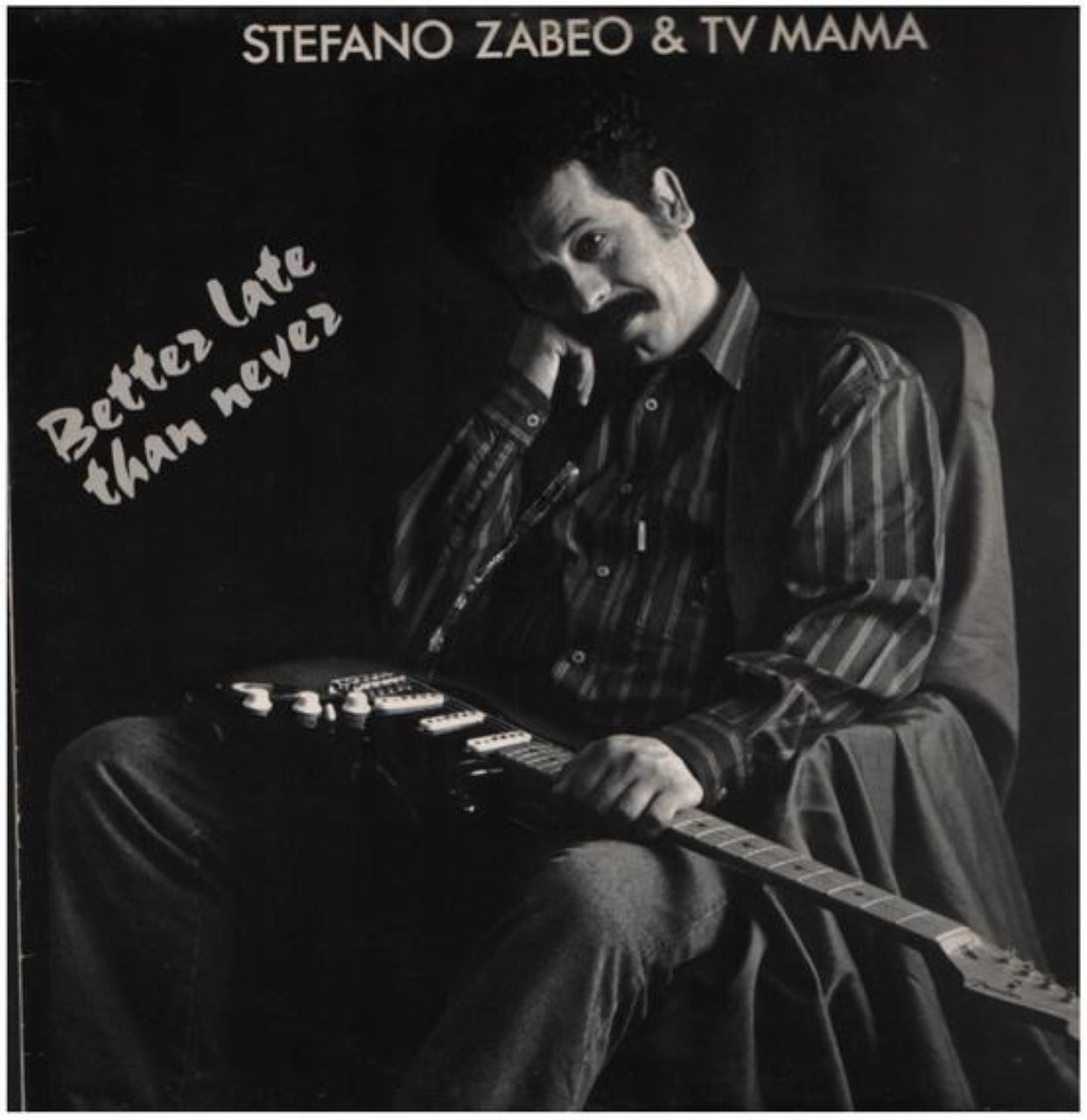 Stefano Zabeo - Better Late Than Never cover album