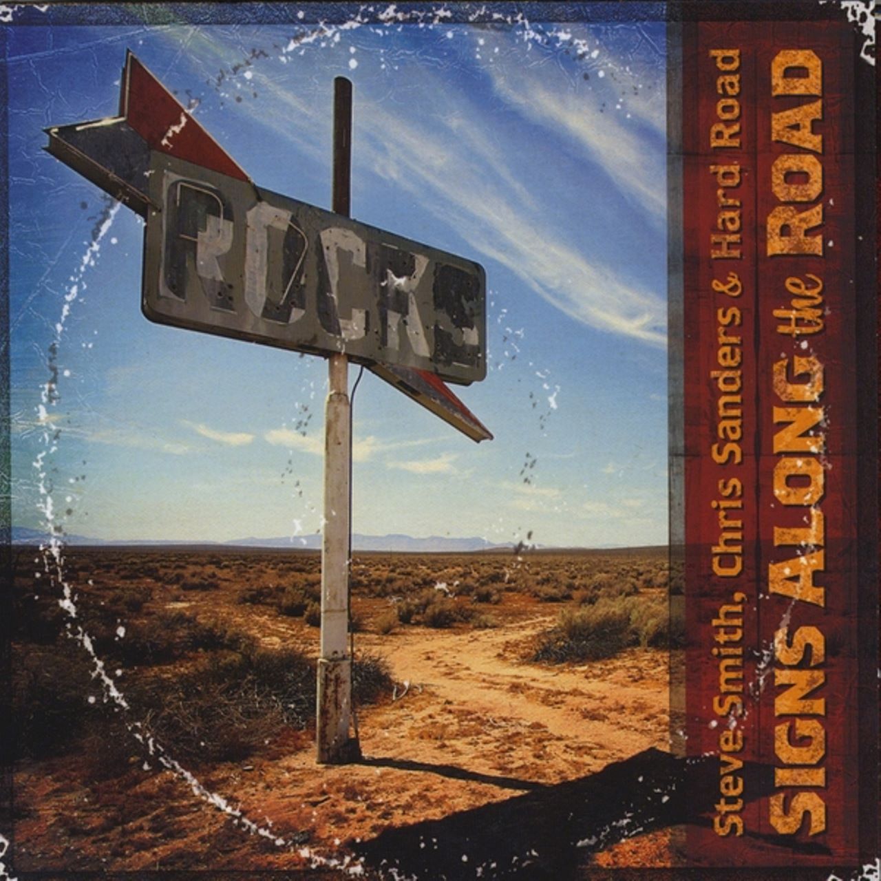 Steve Smith, Chris Sanders & Hard Road - Signs Along The Road cover album