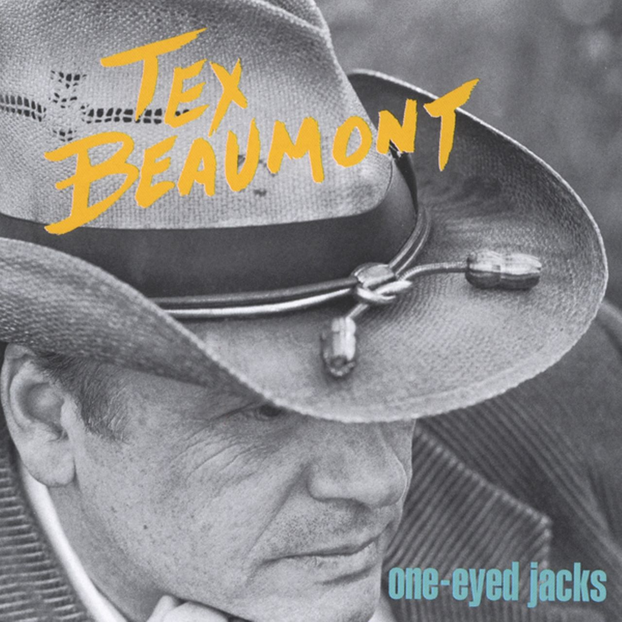 Tex Beaumont - One Eyed Jacks cover album