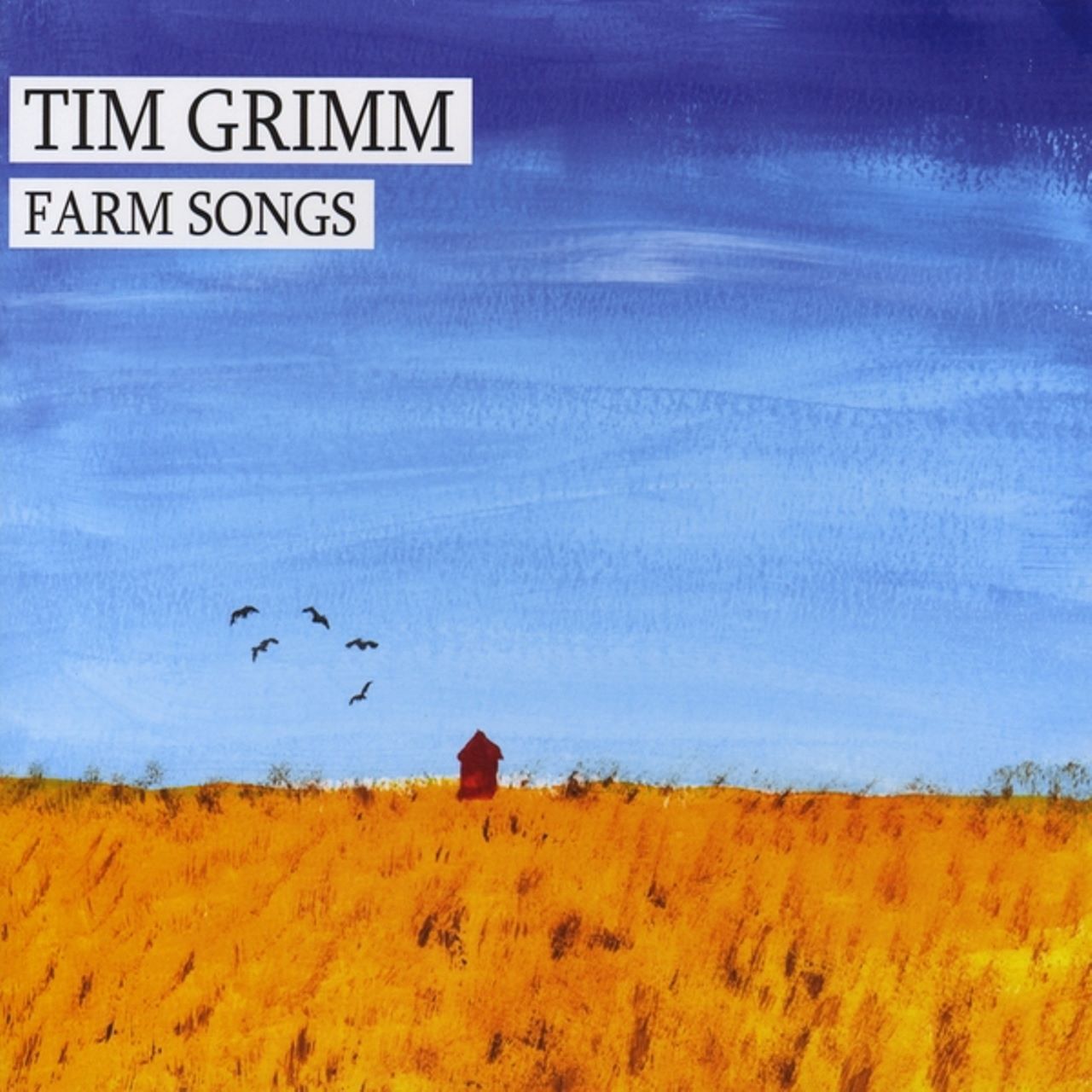 Tim Grimm - Farm Songs cover album