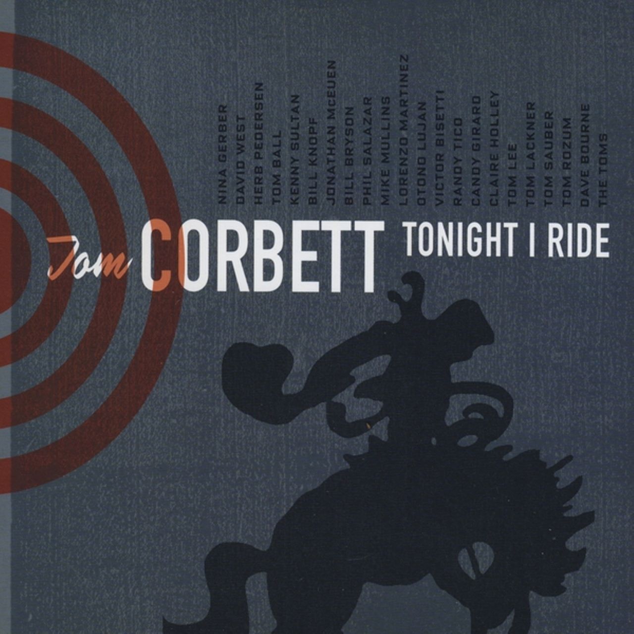Tom Corbett - Tonight I Ride cover album