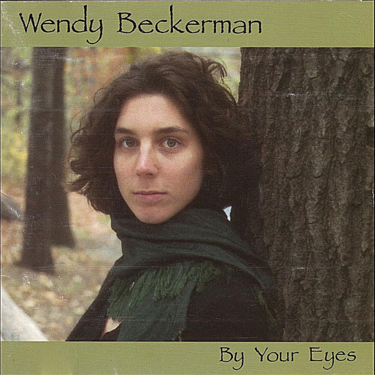 Wendy Beckerman - By Your Eyes cover album