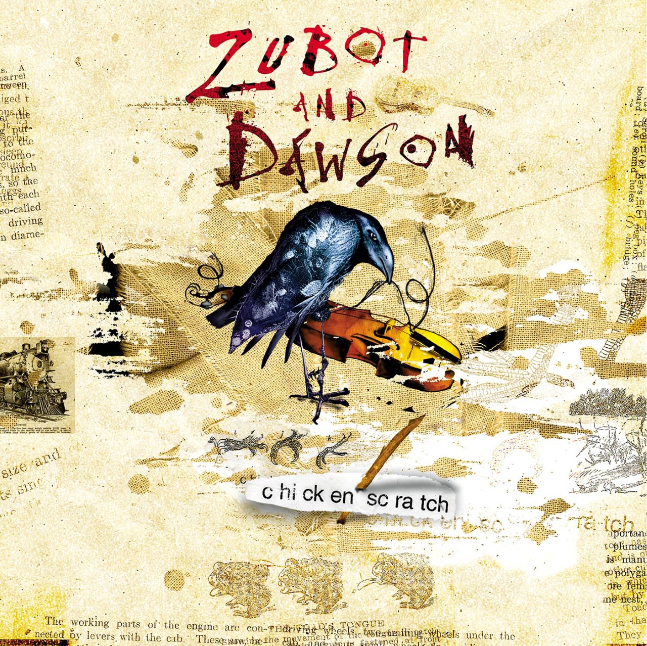 Zubot And Dawson - Chicken Scratch cover album