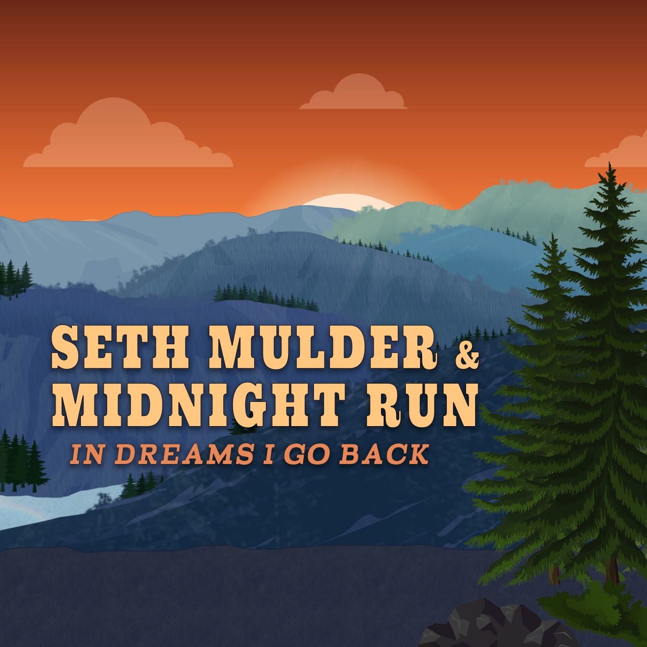 Seth Mulder & Midnight Run - In Dreams I Go Back cover album
