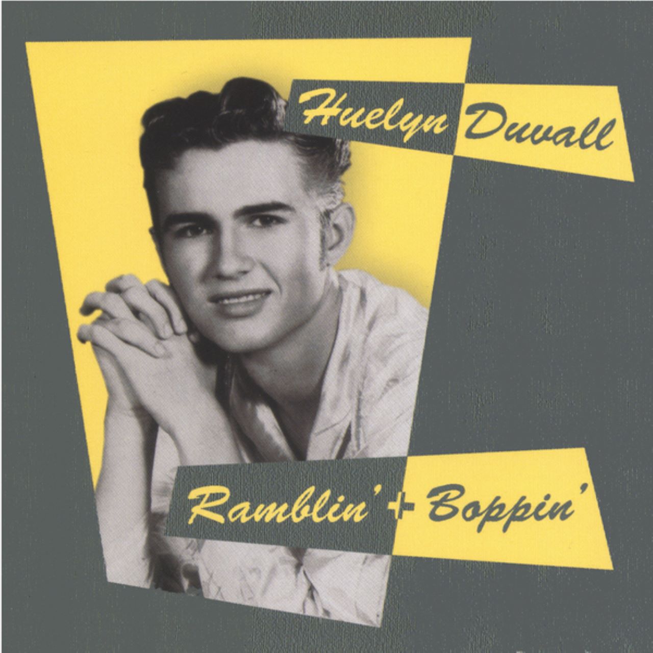 Huelyn Duvall - Ramblin' + Boppin' cover album