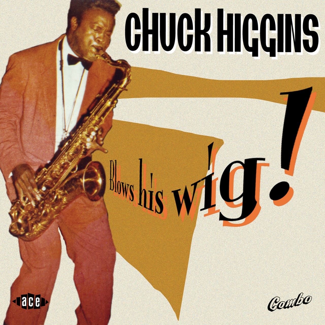 Recensione album Chuck Higgins – “Blows His Wig!” a cura di Roberto Arioli, fonte rivista Jamboree n. 54, 2006