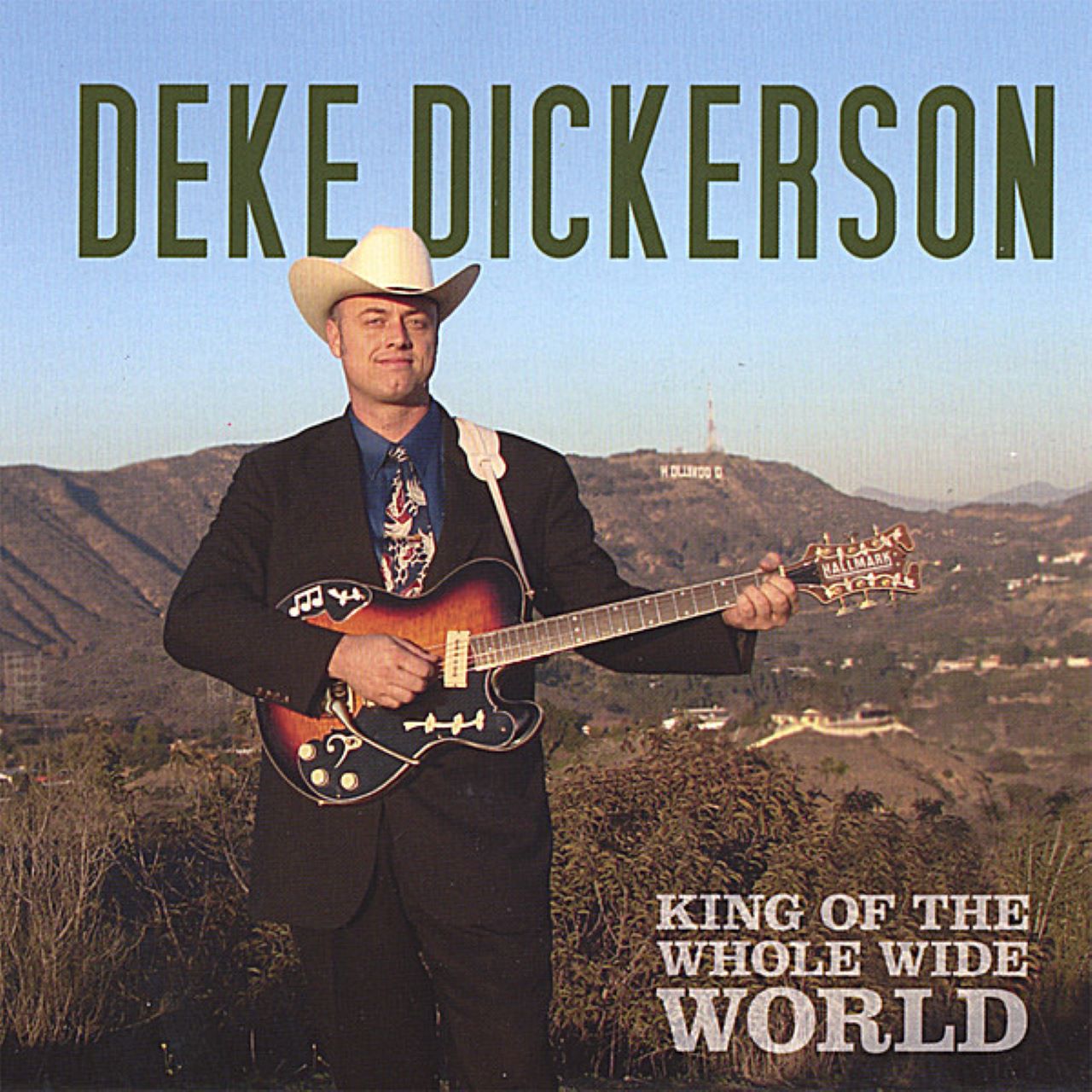 Deke Dickerson – “King Of The Whole Wide World” cover album