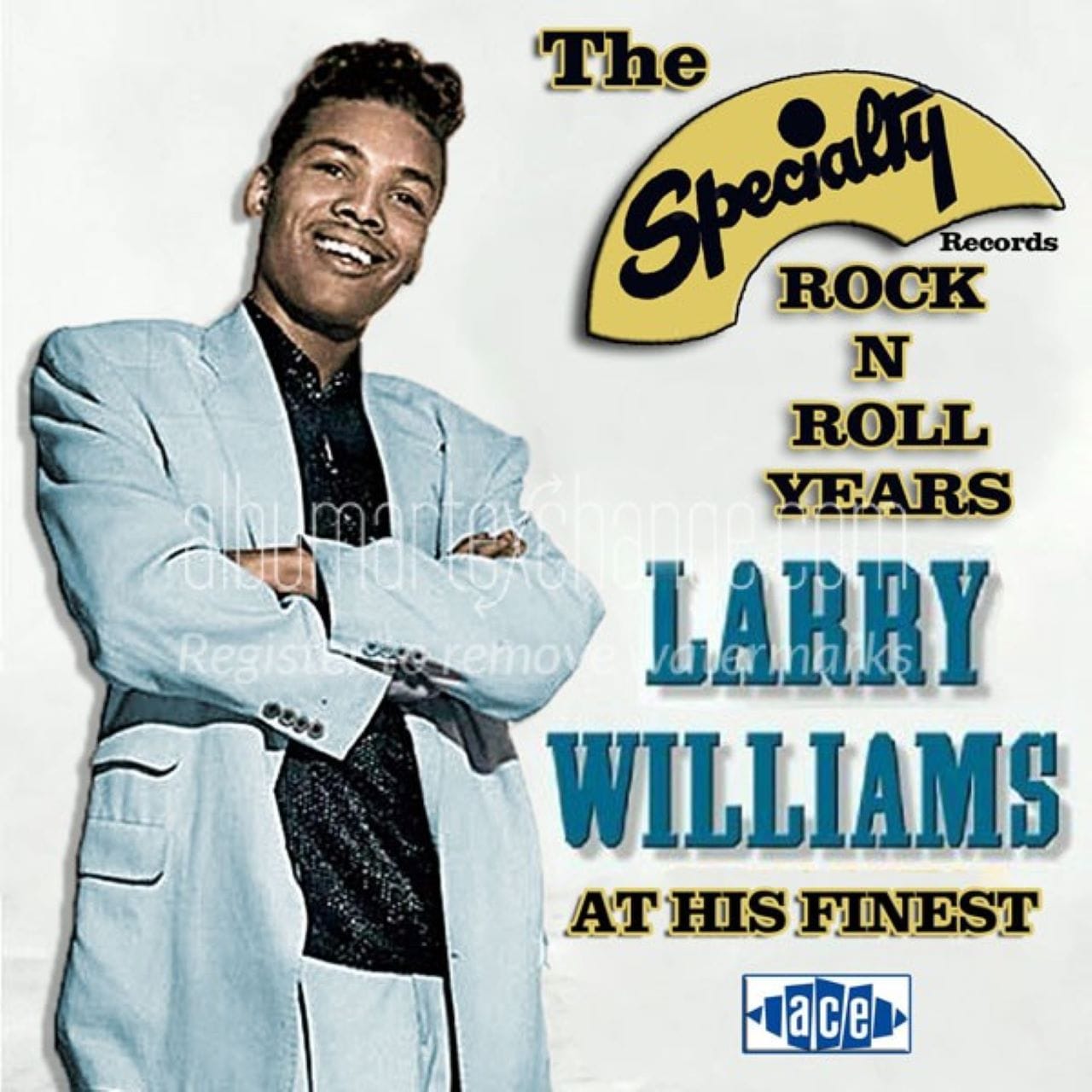 Larry Williams - The Specialty Rock'n'Roll Years cover album