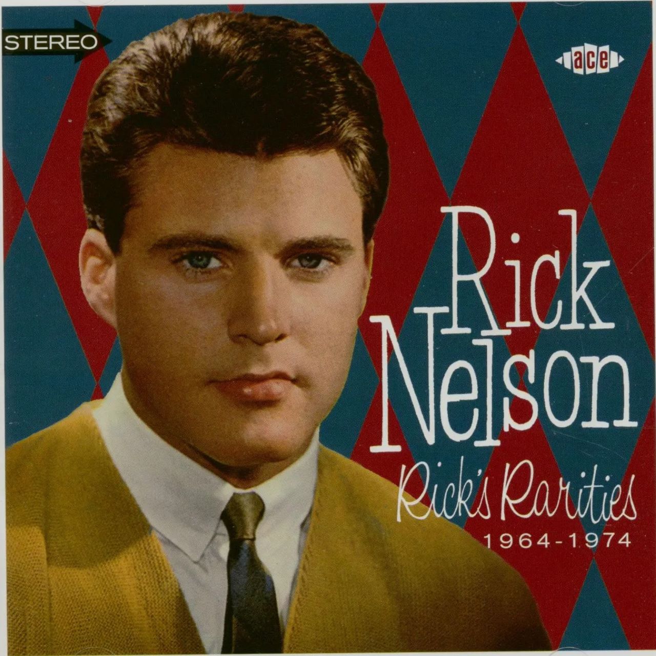 Rick Nelson - Rick's Rarities 1964-1974 cover album