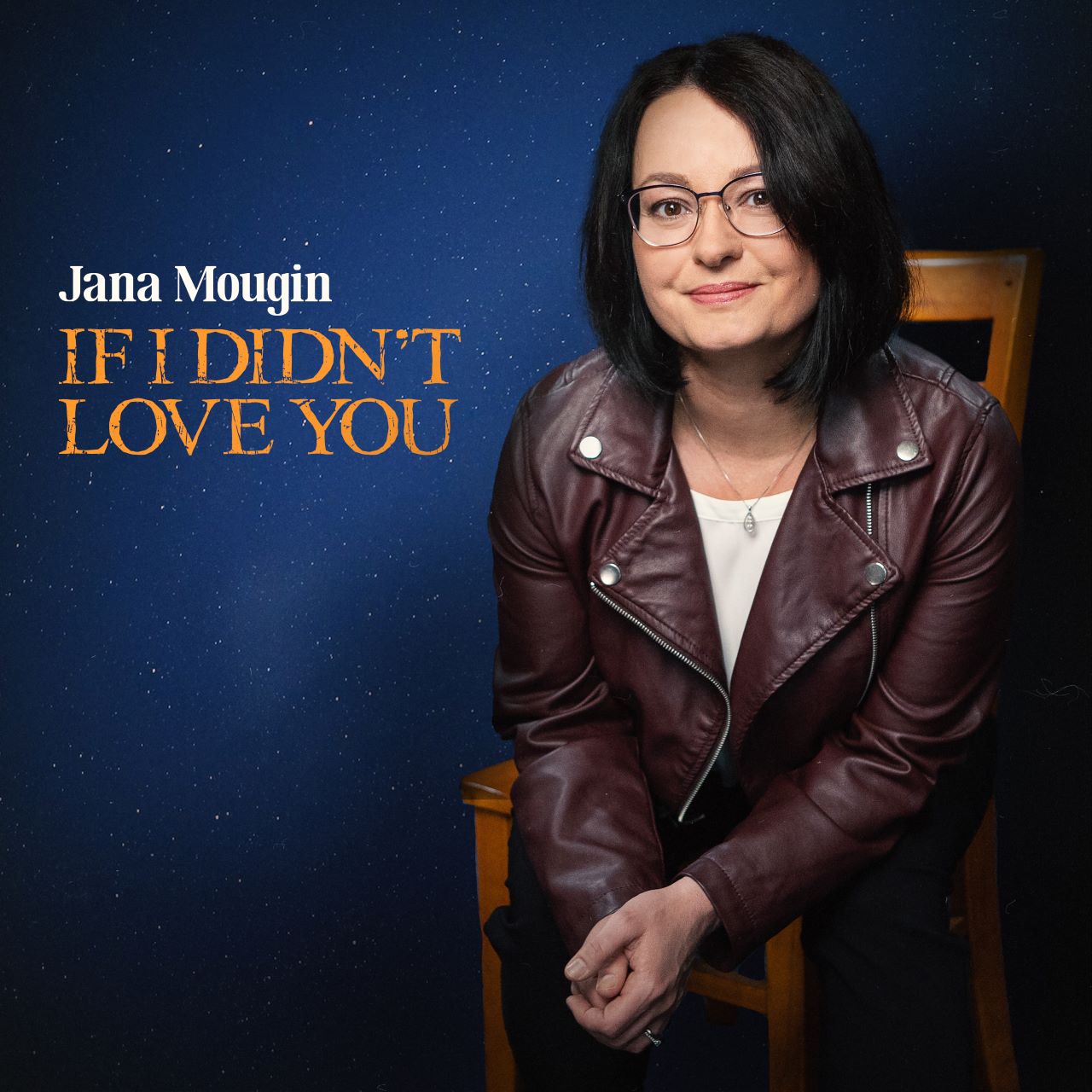 Jana Moughin - If I Didn’t Love You cover album