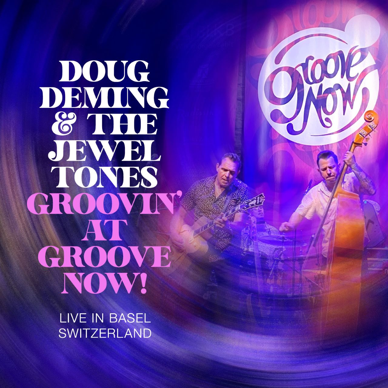 Doug Deming & The Jewel Tones - Groovin' At Groove Now cover album