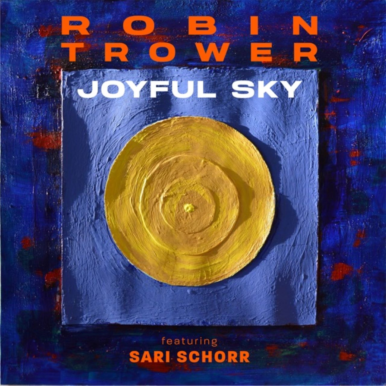 Robin Trower - Joyful Sky news