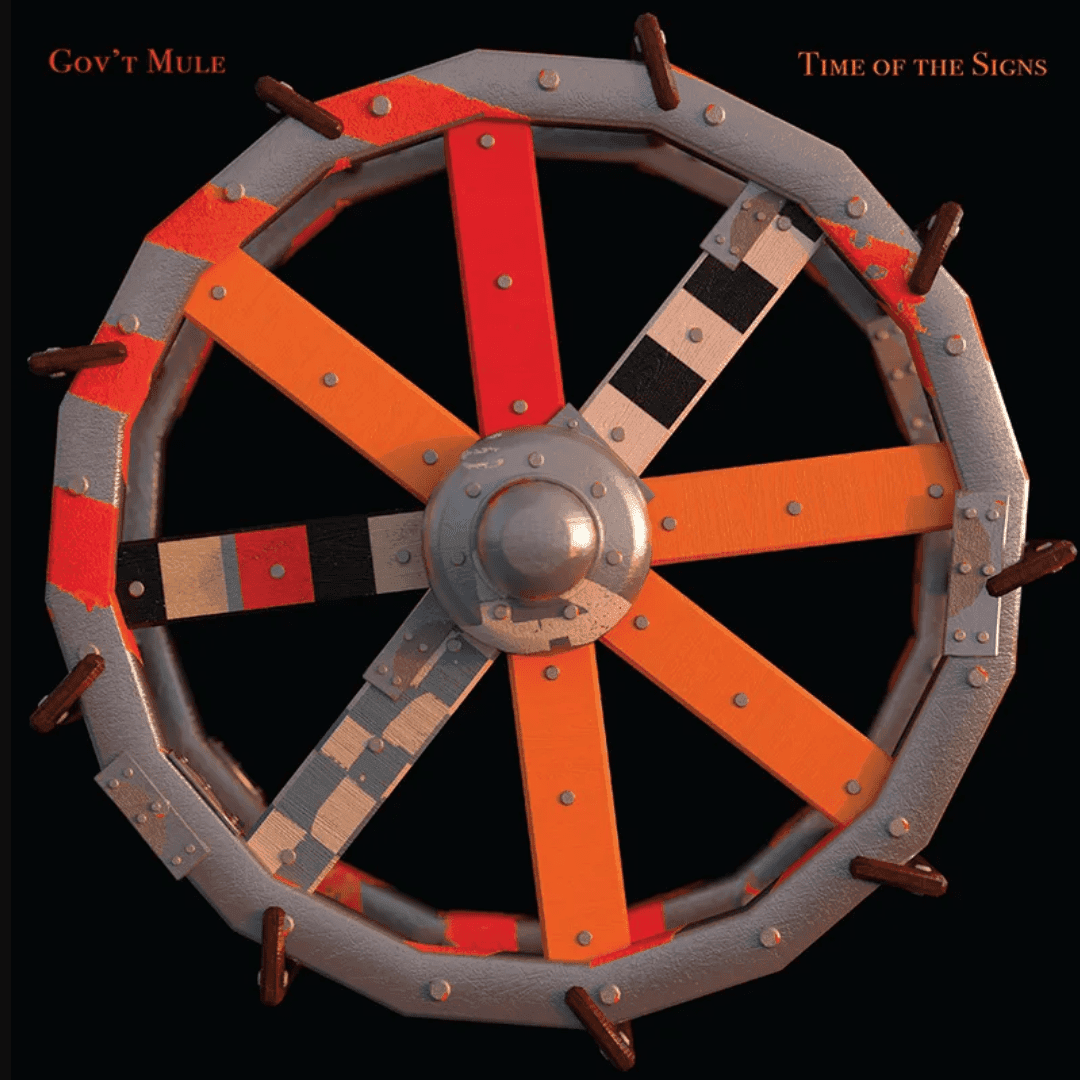Gov’t Mule - Time Of The Signs