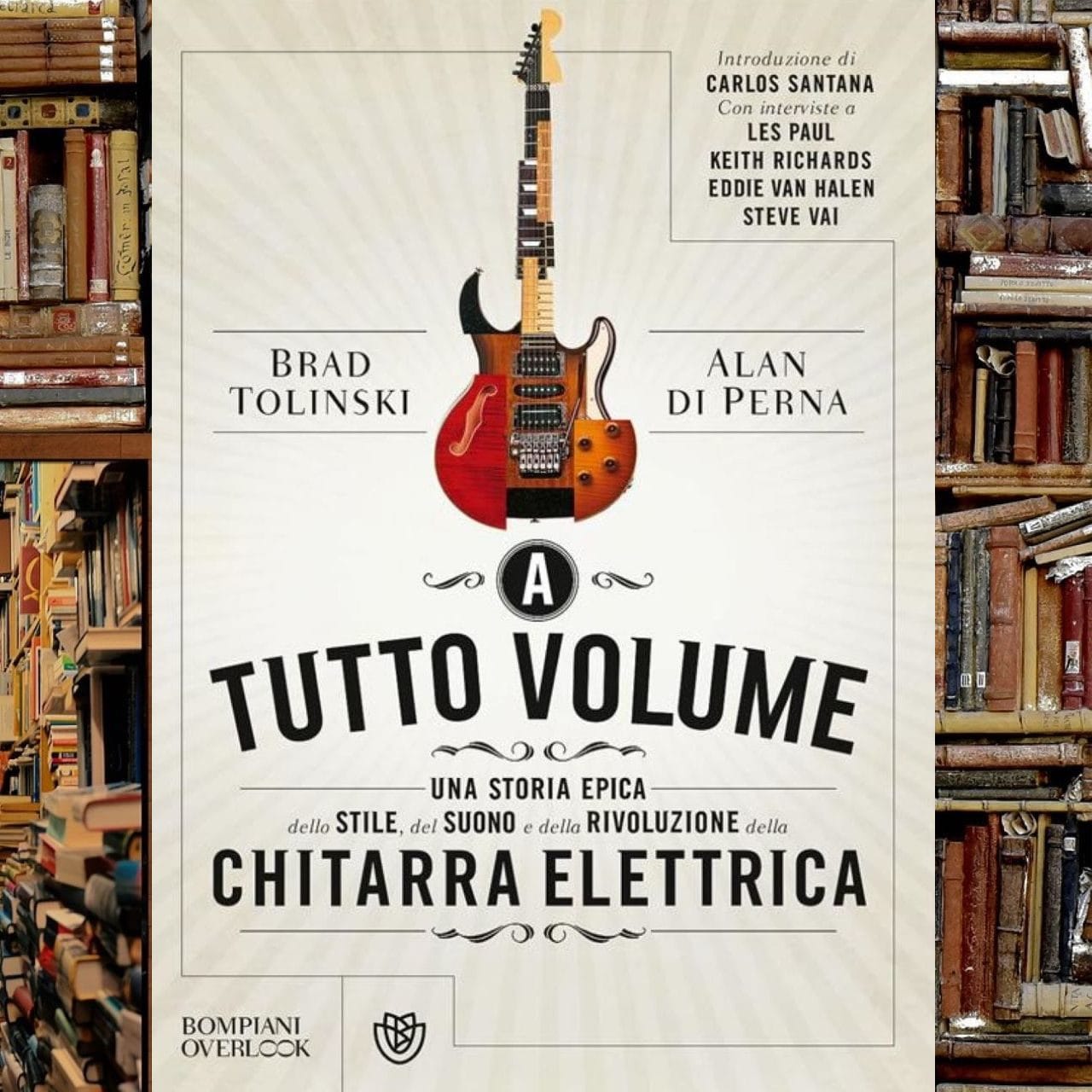 Brad Tolinsky e Alan Di Perna - A Tutto Volume