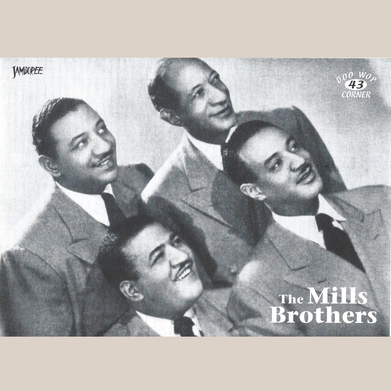 Doo Wop Corner - The Mills Brothers