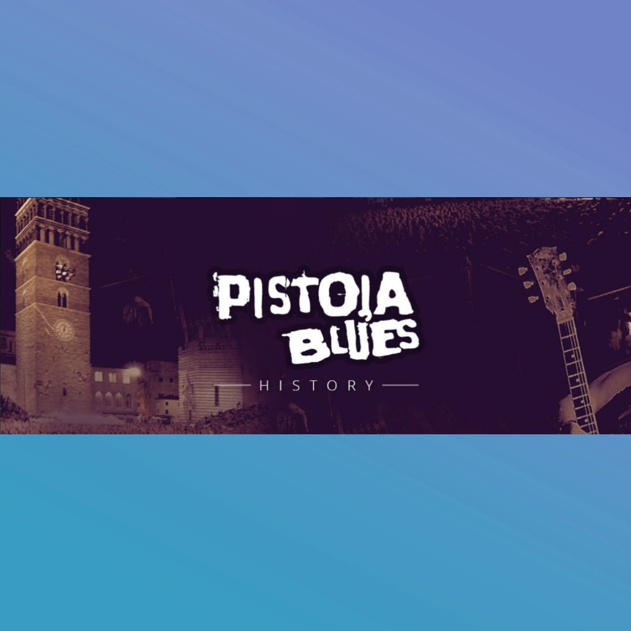 Pistoia Blues Festival