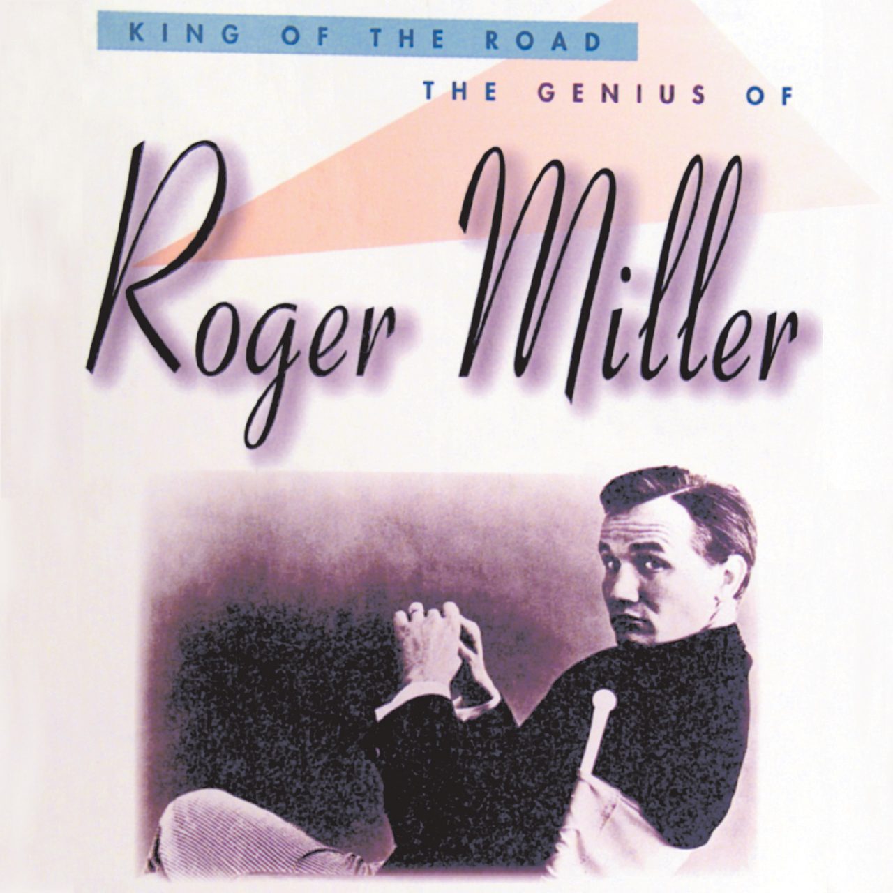Roger Miller – King Of The Road. The Genius Of cover album