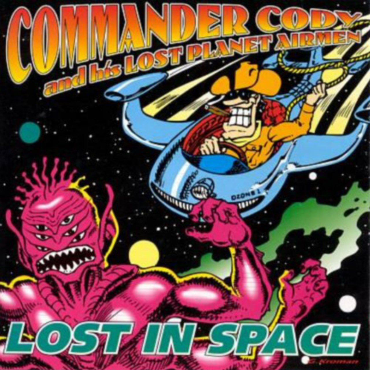 Commander Cody And His Lost Planet Airmen– Lost In Space cober album