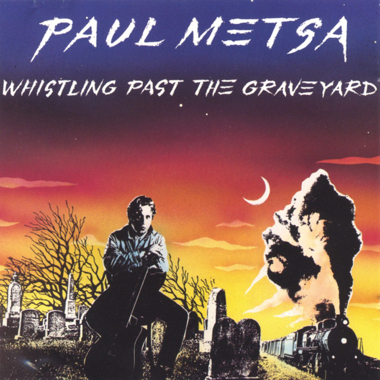 Paul Metsa – Whistling Past The Graveyard cover album