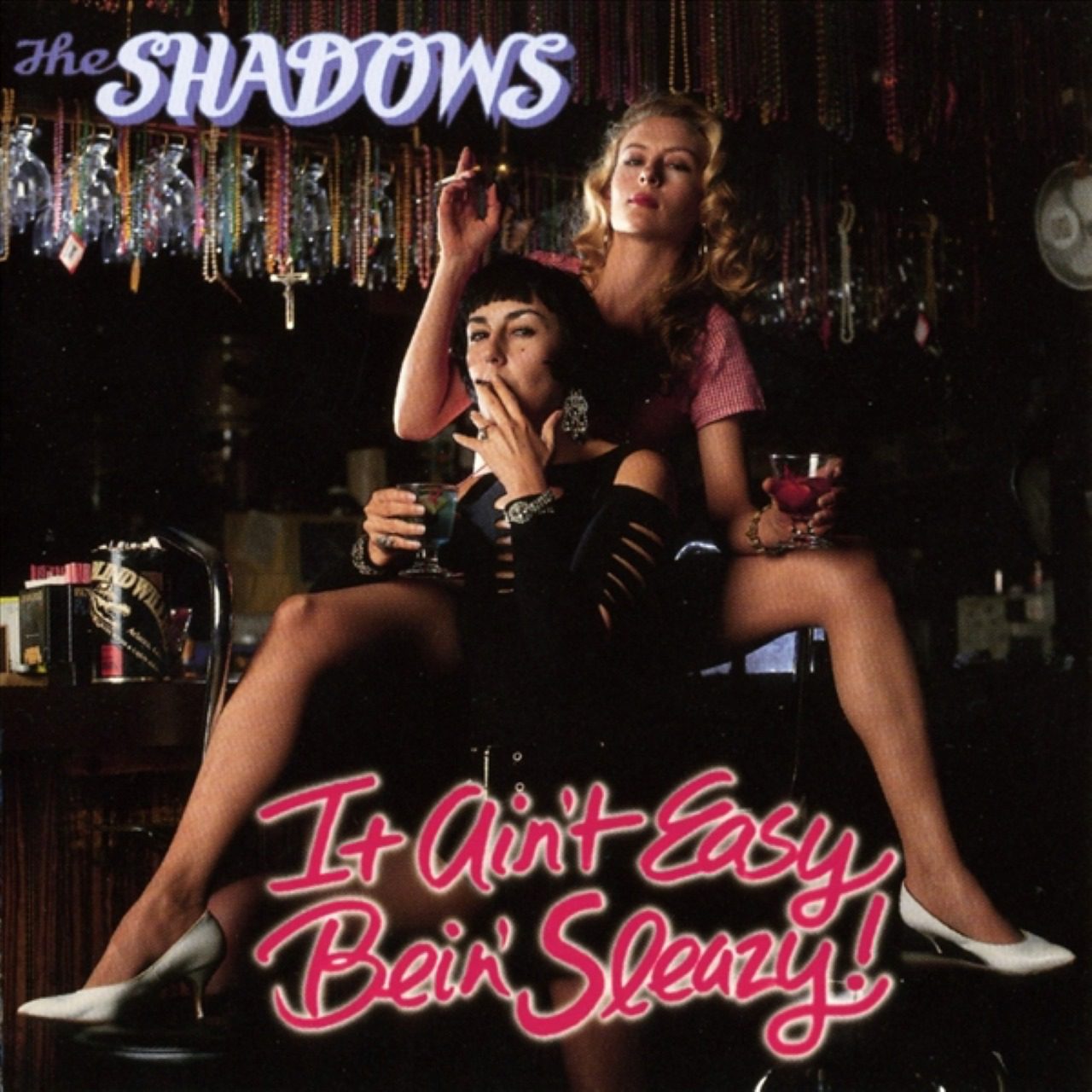 Shadows – It Ain’t Easy Bein’ Sleazy cover album