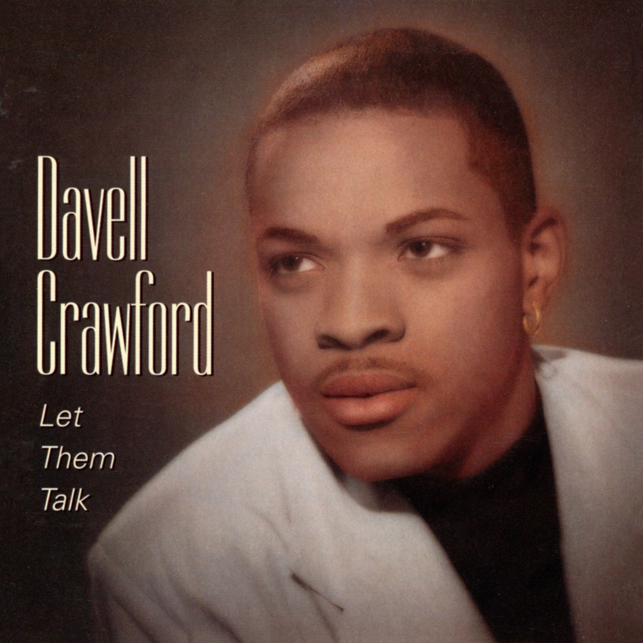 Davell Crawford – Let Them Talk cover album