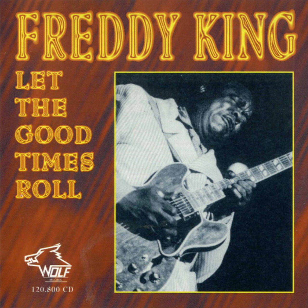 Freddy King – Let The Good Times Roll COVER ALBUM