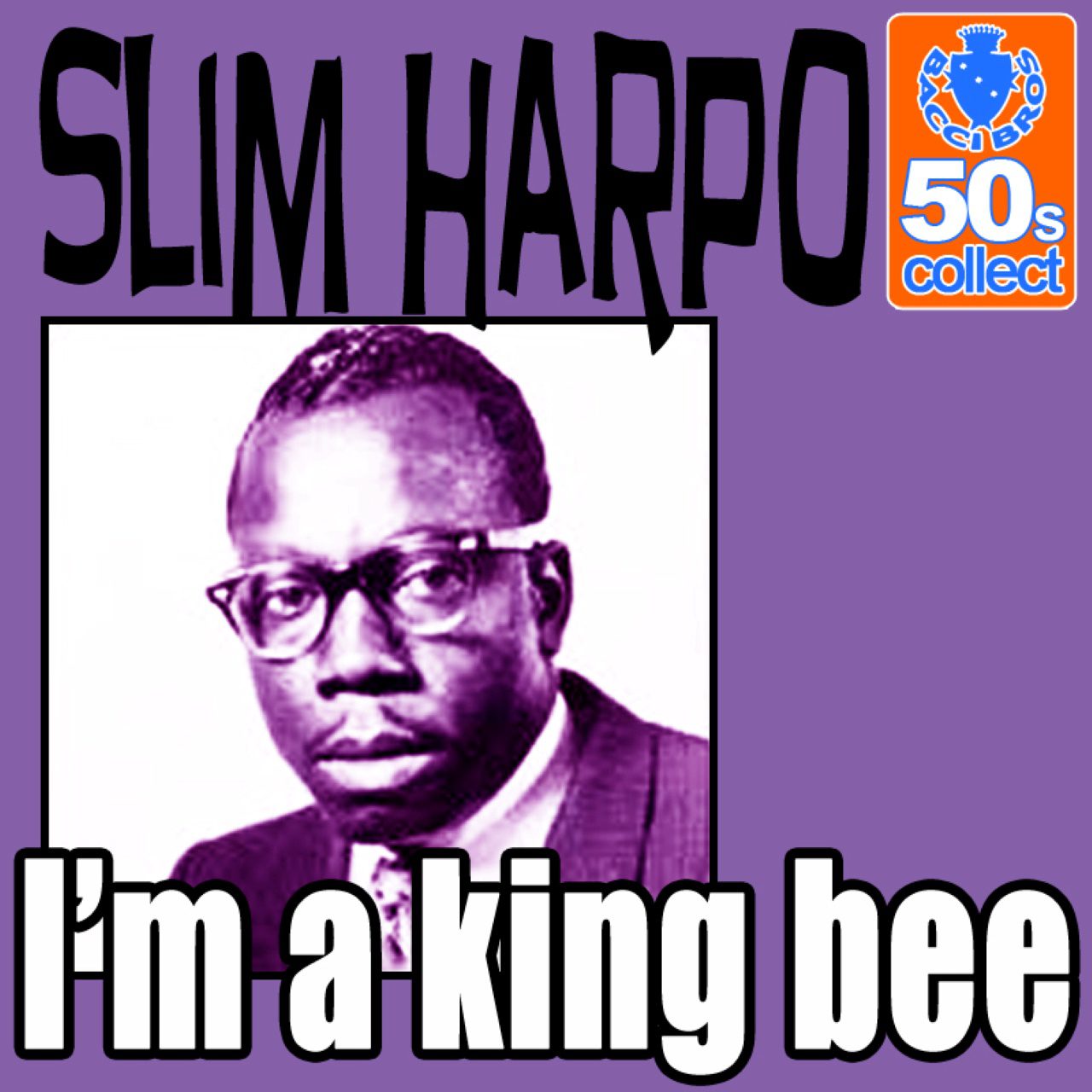 Slim Harpo – I’m A King Bee cover album
