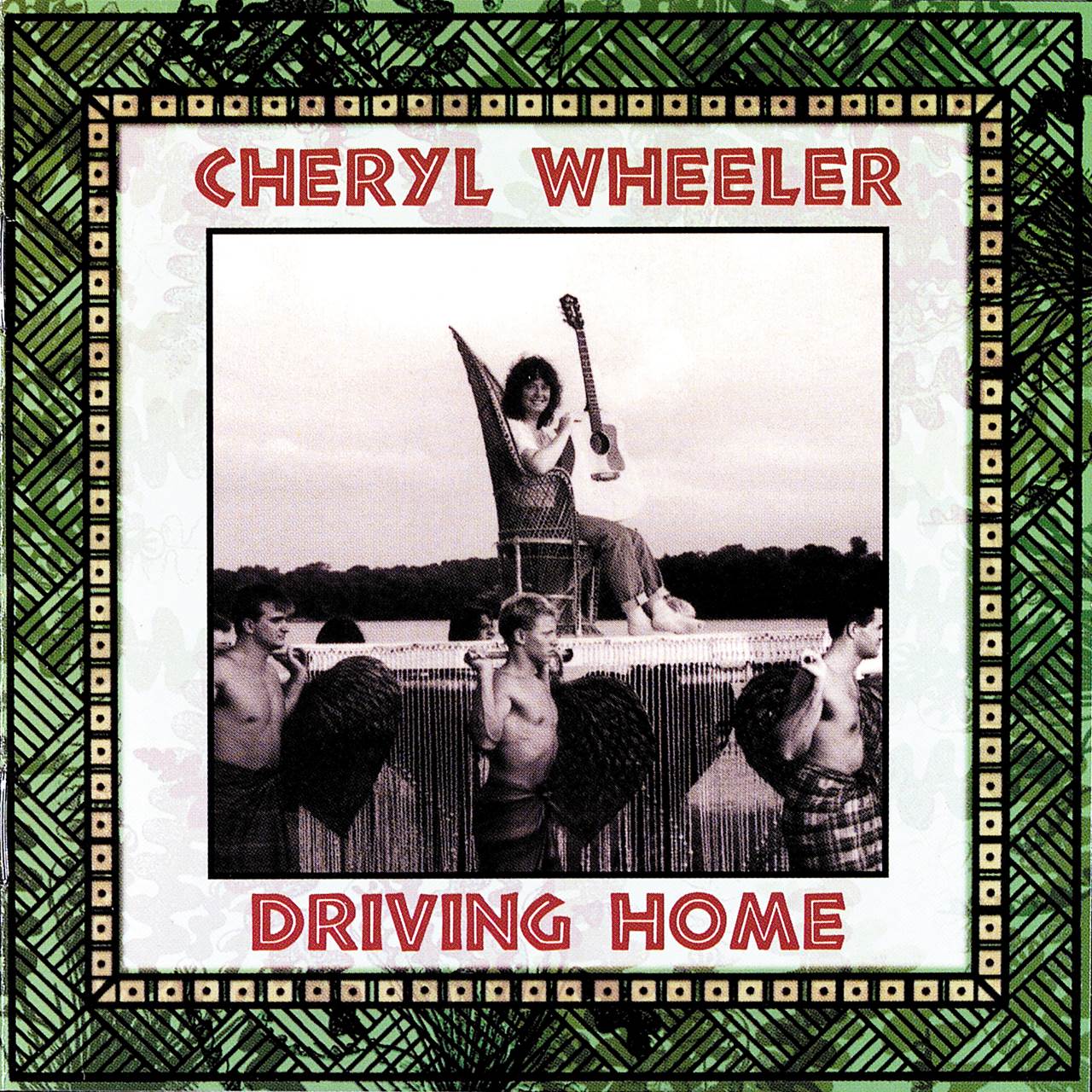 Cheryl Wheeler – Driving Home cover album