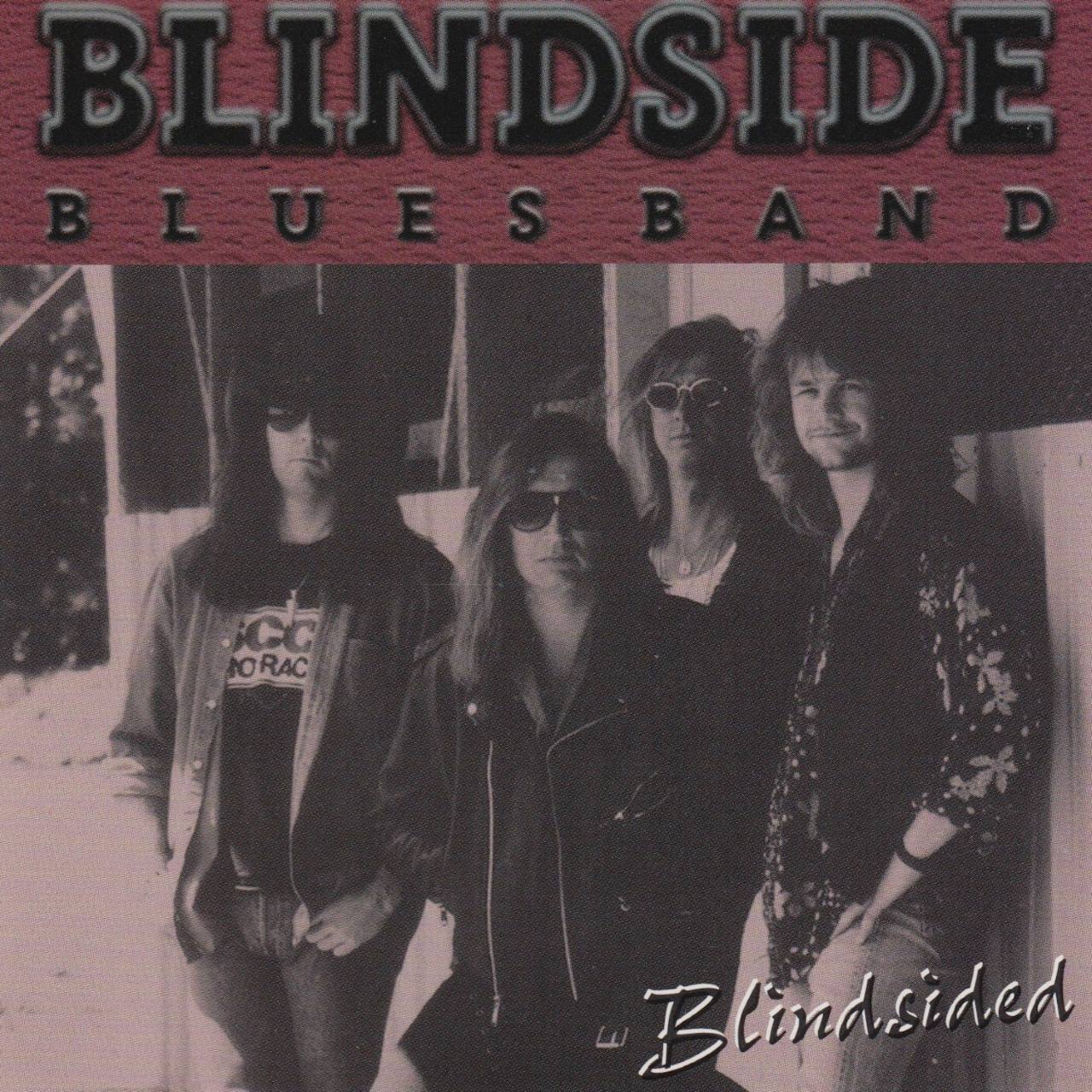 Blindside Blues Band – Blindsided cover album