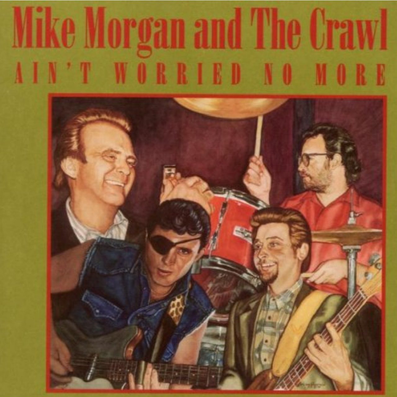 Mike Morgan & The Crawl – Ain’t Worried No More cover album