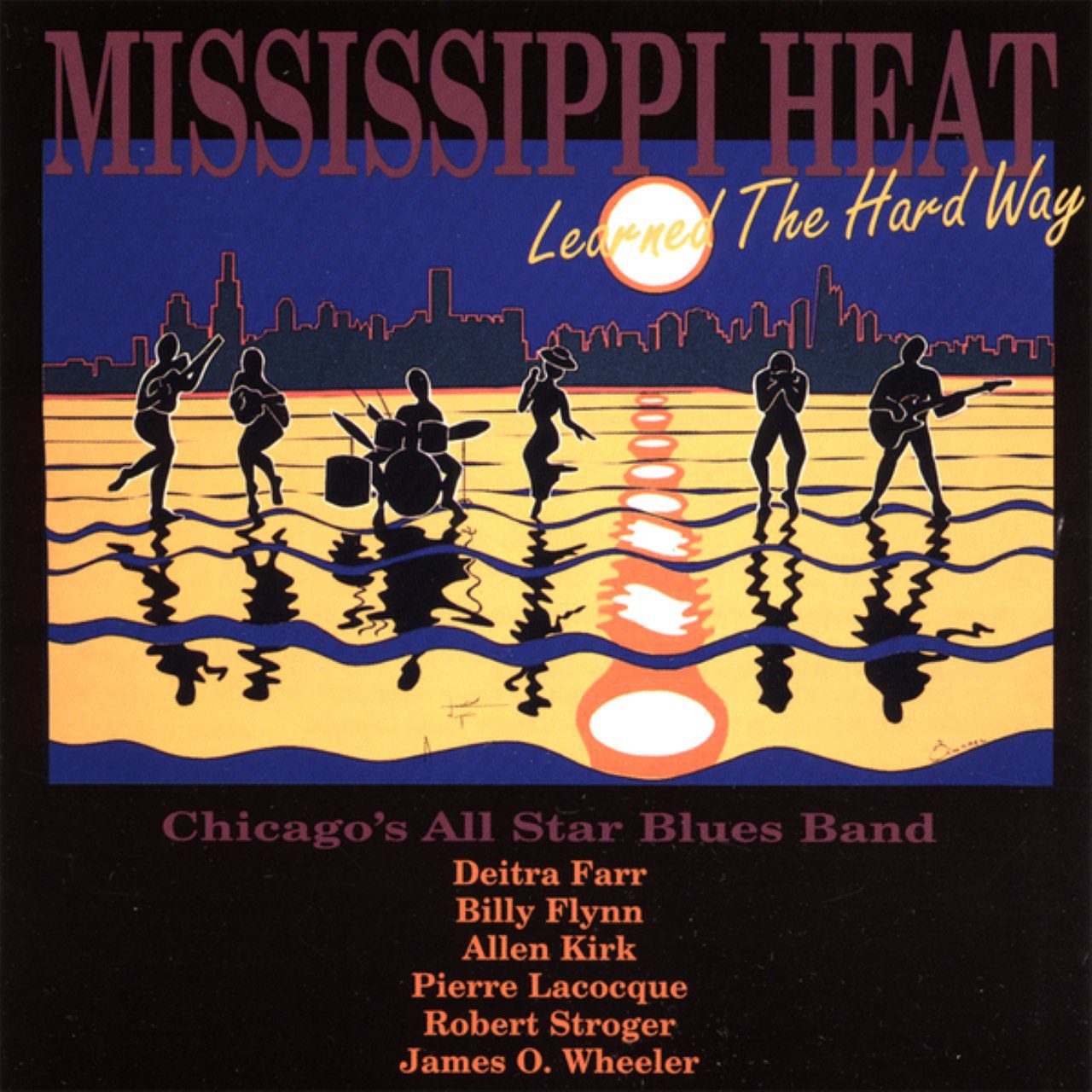 Mississippi Heat – Learned The Hard Way cover album