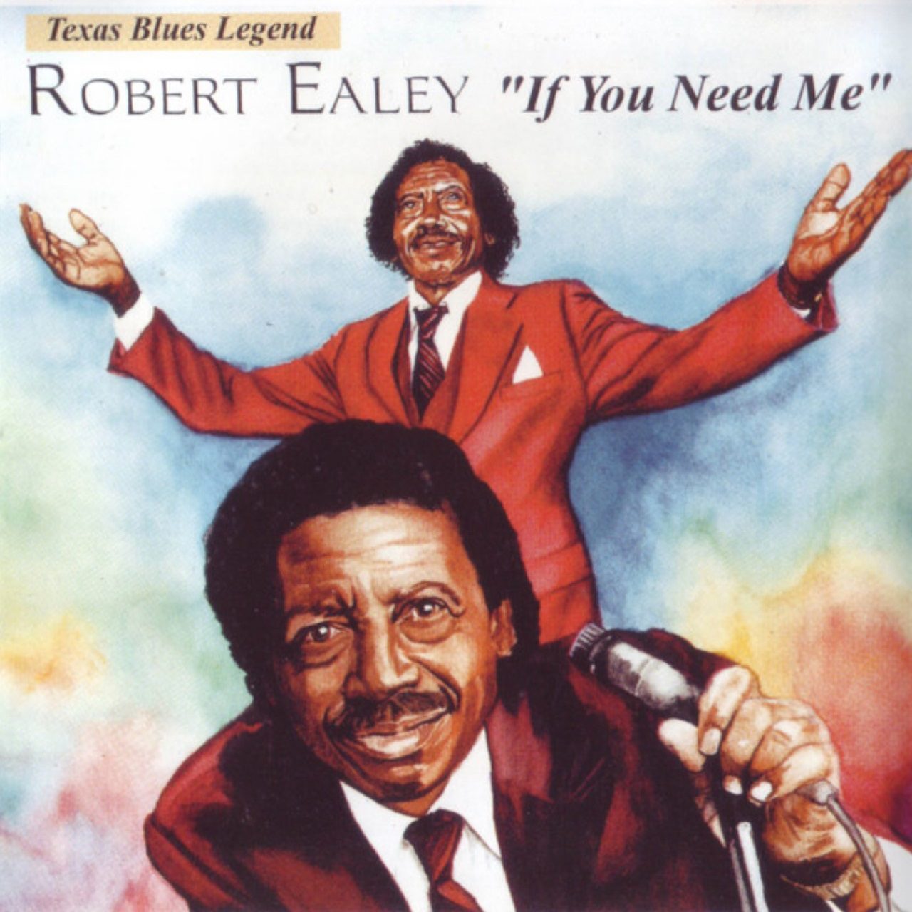 Robert Ealey – If You Need Me cover album